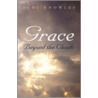 Grace Beyond the Clouds by Judi Knowles