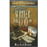 Gracious Writer for God by Betty Steele Everett