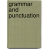 Grammar And Punctuation by Rhona Whiteford