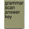 Grammar Scan Answer Key door Onbekend