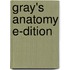 Gray's Anatomy E-Dition