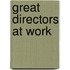 Great Directors at Work