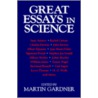 Great Essays In Science by Martin Gardner
