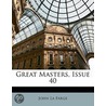 Great Masters, Issue 40 by John La Farge