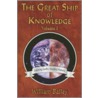 Great Ship of Knowledge door William Bailey