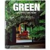 Green Architecture Now! door Phillip Jodidio