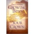Growing Into Your Crown
