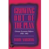 Growing Out Of The Plan door Barry Naughton