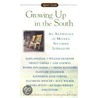 Growing Up in the South by Unknown