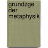 Grundzge Der Metaphysik door Rudolf Hermann Lotze