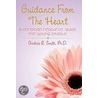 Guidance From The Heart door Ph.D. Smith