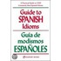 Guide To Spanish Idioms