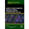 Guide To Yeast Genetics door Jonathan Weissman