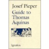 Guide to Thomas Aquinas door Josef Pieper
