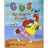 Gus, the Pilgrim Turkey by Teresa Bateman