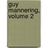Guy Mannering, Volume 2