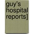 Guy's Hospital Reports]