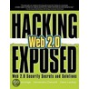 Hacking Exposed Web 2.0 by Rich Cannings