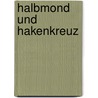 Halbmond und Hakenkreuz door Klaus-Michael Mallmann