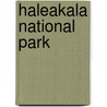 Haleakala National Park by David Petersen