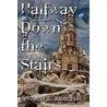 Halfway Down The Stairs by Walter G. Klimczak