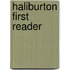 Haliburton First Reader