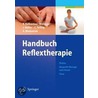 Handbuch Reflextherapie door Karin Kalbantner-Wernicke