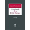 Handbuch Des Edv-rechts door Jochen Schneider