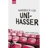 Handbuch für Unihasser door Armin Himmelrath