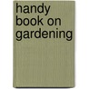 Handy Book on Gardening door George Glenny