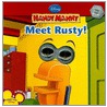 Handy Manny Meet Rusty! by Marcy Kelman