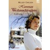 Hannas Weihnachtsgäste by Melody Carlson
