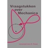 Vraagstukken over mechanica by R. Roest