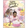 Happy Birthday, Jamela! by Niki Daly
