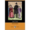 Hard Times (Dodo Press) by Charles Dickens