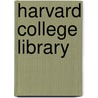 Harvard College Library door Edwin Hale Abbot