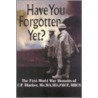 Have You Forgotten Yet? by John Blacker