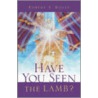 Have You Seen the Lamb? door Robert Wolff