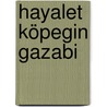 Hayalet Köpegin Gazabi by Thomas Brezina