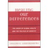 Healing Our Differences by Collins O. Airhihenbuwa
