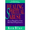 Healing Spiritual Abuse door Ken Blue
