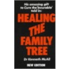 Healing The Family Tree by Kenneth McAll