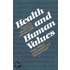 Health And Human Values