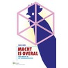 Macht is overal