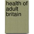 Health Of Adult Britain