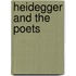 Heidegger And The Poets