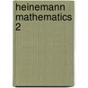 Heinemann Mathematics 2 by Unknown