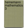 Heinemann Mathematics 3 door Onbekend