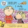 Help! I Really Mean It! door Lauren Child