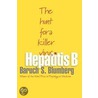 Hepatitis B Hepatitis B by Bs Blumberg